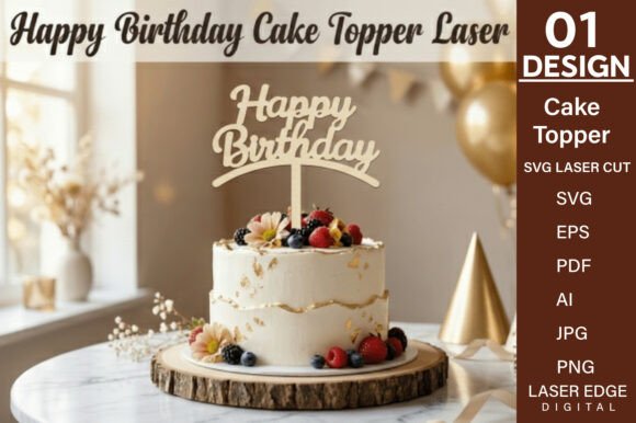 Download Happy Birthday Cake Topper SVG Cut File - Premium Resources