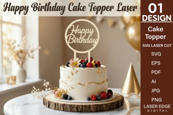 Download Happy Birthday Cake Topper SVG Cut File - Premium Resources